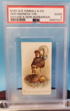 💥N189 W.S. Kimball & Co. 1889 HER HIGHNESS THE BEGUM SECUNDER SAVAGE PSA RC💥 picture