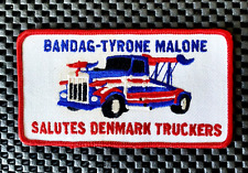 BANDAG-TYRONE MALONE SEW ON ONLY PATCH SALUTES DENMARK TRUCKERS 5