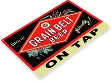 Drink Grain-Belt Beer On Tap Retro Metal Sign 8 x 11 Inches picture