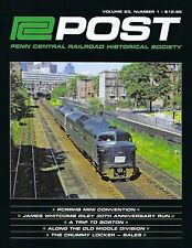 PC Post: Spring 2022, PENN CENTRAL Railroad Historical Society (BRAND NEW Issue) picture