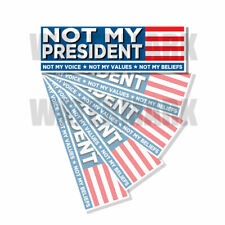 NOT MY PRESIDENT Bumper Sticker Decal ANTI BIDEN - PRO TRUMP 5 Pack 5 PACK picture