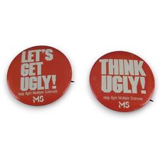 Multiple Sclerosis Fight MS Let's Get Ugly Think Ugly Pinback Button Lot 2 Red picture