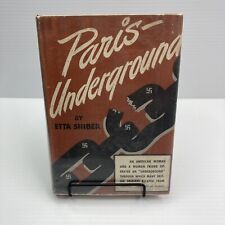 Smuggle British Soldiers Out of France Paris Underground Etta Shiber 1943 1st Ed picture