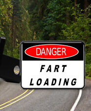Funny DANGER FART LOADING  new Trailer Hitch Cover Plug picture