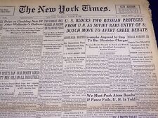 1946 AUG 29 NEW YORK TIMES - U. S. BLOCKS 2 RUSSIAN PROTÉGÉS FROM U. N - NT 2245 picture