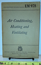 1944 AIR CONDITIONING, HEATING AND VENTILATION EM 978  ARMED FORCES INSTITUTE picture