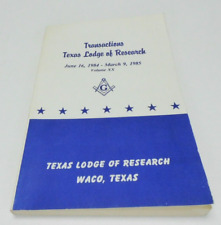 1985 Transactions Texas Lodge of Research 6-1984 to 3-1985 Waco, Texas Masonic picture