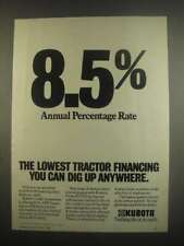 1984 Kubota Tractors Ad - 8.5% Annual Percentage Rate picture