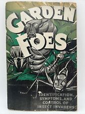 1944 GARDEN FOES Identification Symptoms & Control of Insect Invaders WS WORMSER picture