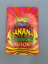 Vintage 1970 Chiquita Banana Coloring Book Advertisement Not Used picture