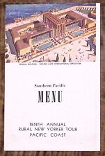1930s SOUTHERN PACIFIC MENU 10th ANNUAL RURAL NEW YORKER TOUR DINNER Z2901 picture