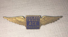 Original & OBSOLETE Oakland Tribune Ace Carrier 2 1/8” Pilot Wings Ed Jones & Co picture