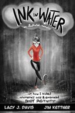 Ink in Water  An Illustrated Memoir  Or  How I Kicked Anorexia    picture