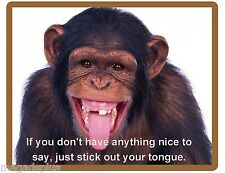 Funny Chimp Monkey Nice Tongue  Refrigerator / Tool  Box / Locker  Magnet picture