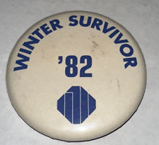 Winter Survivor of January 1982 Button Pin Pinback Mn Minnesota Cold Weather picture