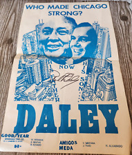 Vintage Chicago Mayor Rich Richard Daley Political Poster Sign Autograph READ picture