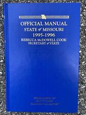 Rebecca McDowell Cook 1995 - 1996 Official Manual State of Missouri Blue Book picture