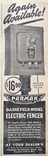 1944 AD(XE25)~PARMAK PRECISION CATTLE ELECTRIC FENCER, PARKER-MCCRORY CO. picture