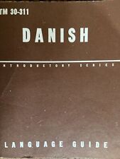 Danish Phrase Book TM 30-311 by Captain A.R. Gallagher 1963 US Navy Paperback picture