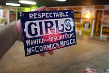 RESPECTABLE GIRLS WANTED FOR MCCOMICK BISCUIT PORCELAIN METAL SIGN FUNNY SEX GAS picture