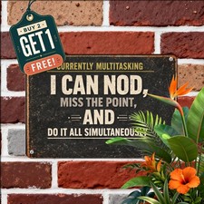 I Am Multitasking Funny Office Quote Metal Tin Sign Study Room Wall Decor 8x12 picture