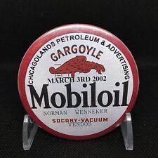 Rare Gargoyle Vacuum Mobiloil Vendor March 3rd 2002 Button Pin Chicagolands Petr picture