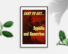 Photo: Easy to get,syphilis,gonorrhea,women,health education,posters,advertismen picture