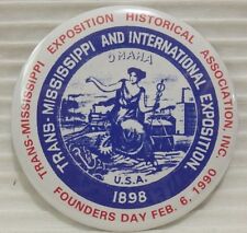 1990 Omaha Trans-Mississippi International Exposition Founders Day Button 1898 picture