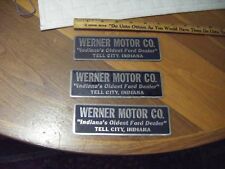3 Vintage  NOS  Werner Motors CO, Indiana Oldest Ford Dealer  Metal  Tags picture