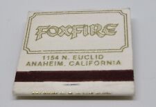 Foxfire Restaurant 1154 N. Euclid Anaheim California FULL Matchbook  picture