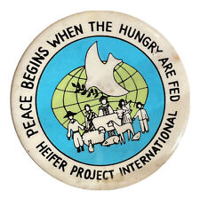 Heifer Project International Peace Begins When The Hungry Are Feed Vintage Pin picture