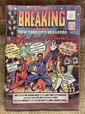Rare Vtg Breaking NEW YORK CITY BREAKERS 1984 Michael Holman Break Dancing Book picture