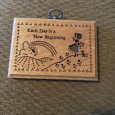 Vintage LASERCRAFT Wood Wall Plaque  Engraved “Each Day Is A New Beginning” picture