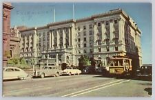 Fairmont Hotel San Francisco, CA Late 1930s Cars Trolley Car Vintage Postcard picture
