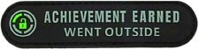 Achievement Earned Went Outside Patch (PVC- 3.5 X 0.75 -WY5) picture