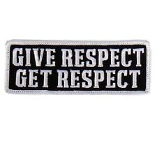 Give Respect Get Respect Patch IRON ON 4 inch MC BIKER PATCH BY MILTACUSA picture