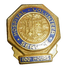 Vintage Lapel / Hat Pins Hospital Volunteer Service 100 Hours Award picture