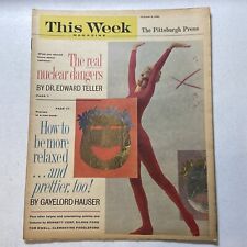 THIS WEEK Magazine October 9, 1960 - Dr. Edward Teller Nuclear Radiation Dangers picture