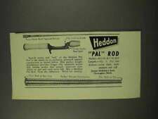1949 Heddon Pal Rod Fishing Rod Ad picture