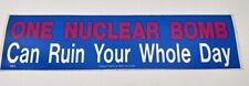 Vintage Bumper Sticker One Nuclear Bomb Car Toolbox Mancave Decal picture