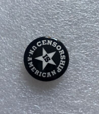 1990 Censorship Is Un-American  Pin Pinback Button Political Freedom of Speech picture