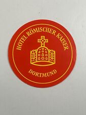 Vintage Travel Label Hotel Romischer Kaiser Dortmund picture