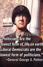 WW2 Picture Photo General George Patton quote about Democrat politicians 2160 picture