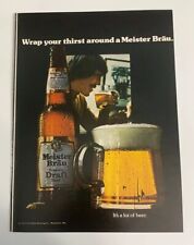 1972 Meister Brau Beer Premium Draft Print Ad Wrap Your Thirst Around It’s A Lot picture