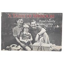 A Taste of Missouri Bond Family Favorites by Carolyn Bond AUTOGRAPHED 1986 Book picture