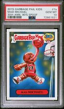2015 Topps Garbage Pail Kids 30th Anniversary MAD MICHAEL Jordan 7a Card PSA 10 picture