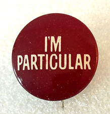 Vintage 1960s I'm Particular Pall Mall Cigarette Advertising Pinback Button Pin picture