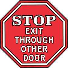 5x5 Stop Exit Through Other Door Sticker Vinyl Sign Stickers Wall Doors Decal picture