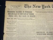 1918 FEBRUARY 18 NEW YORK TIMES - MARAUDING SOLDIERS IN CETROGRAD - NT 8245 picture