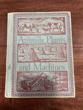 Vintage 1944 Animals, Plants and Machines Textbook picture